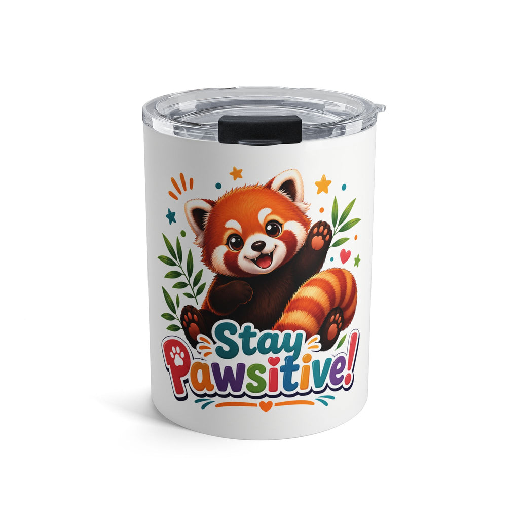 Stay Pawsitive Red Panda Tumbler 10oz | Cute Animal Drinkware