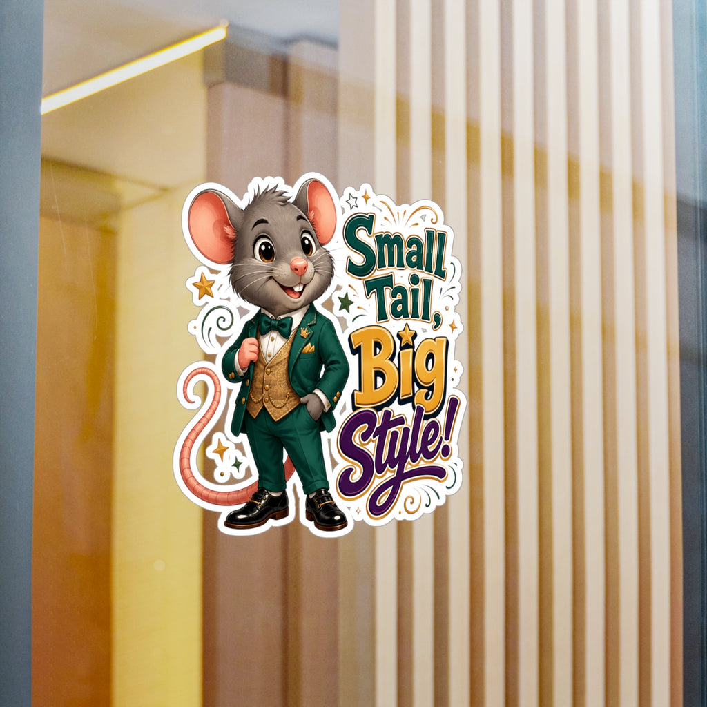 Sticker — "Small Tail, Big Style!" Cute Dressed Mouse Kiss-Cut Vinyl Decal