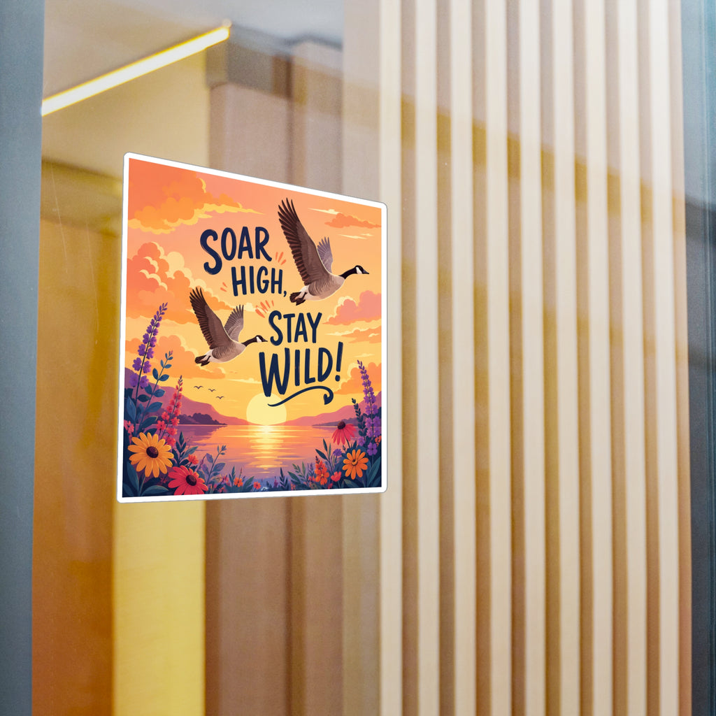 Soar High Stay Wild Vinyl Sticker — Goose Sunset Kiss-Cut Decal