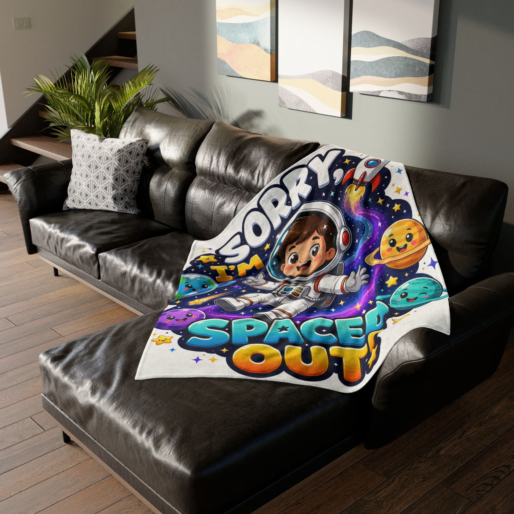 Spaced Out Astronaut Blanket — "Sorry I’m Spaced Out!" Plush Throw for Kids