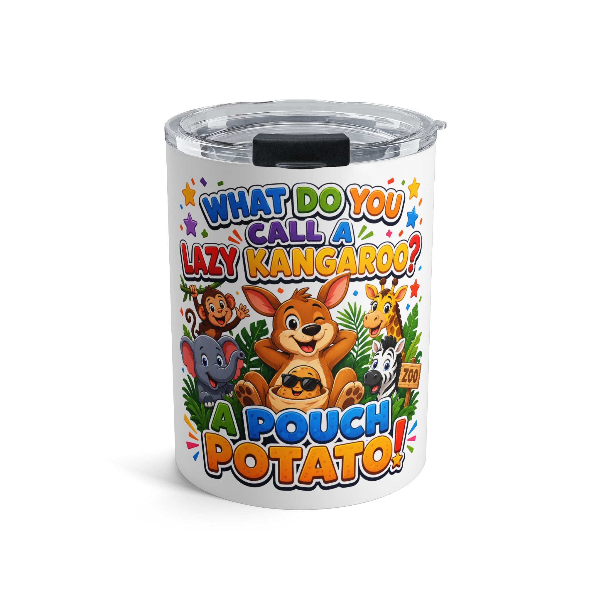 What Do You Call a Lazy Kangaroo? A Pouch Potato Tumbler 10oz | Cute Animal Joke