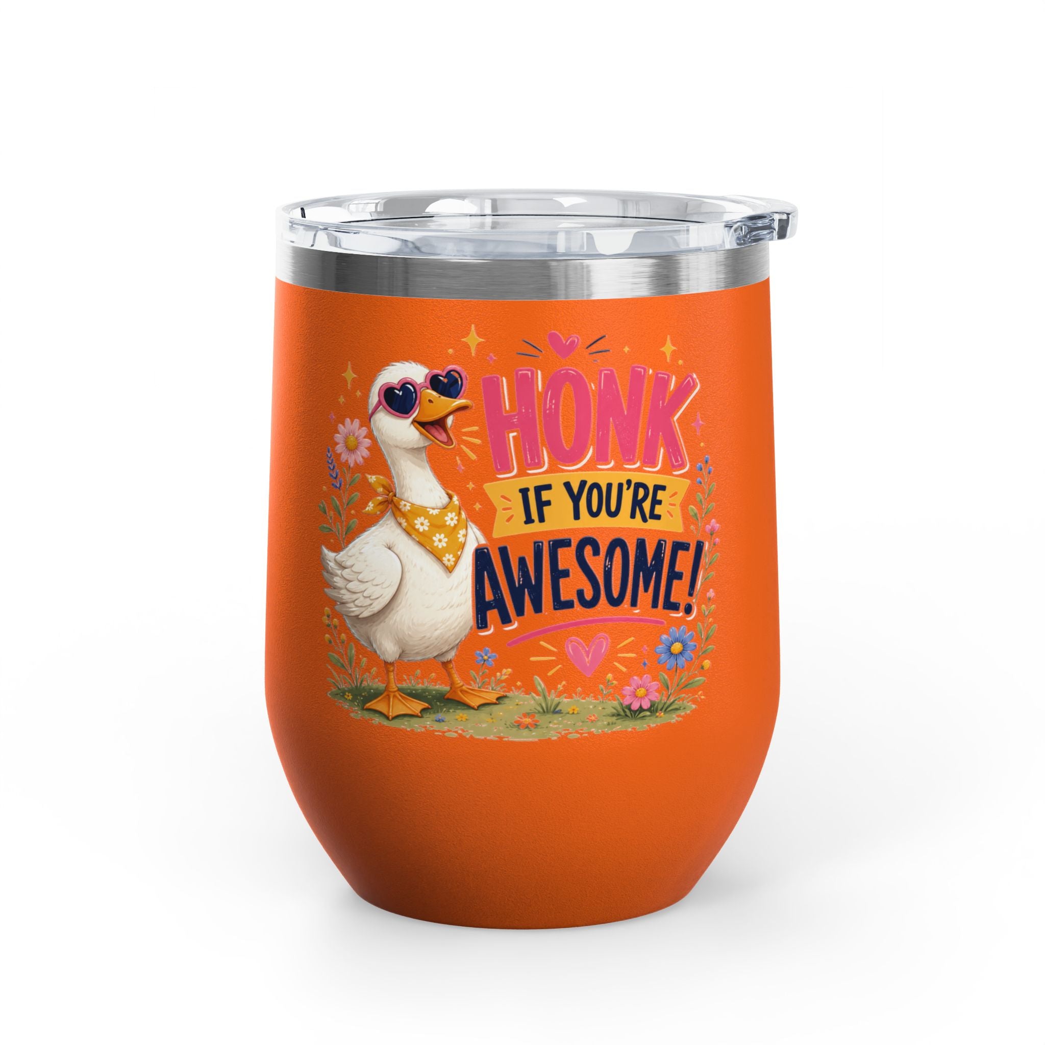 "Honk If You’re Awesome" Goose 12oz Insulated Cup