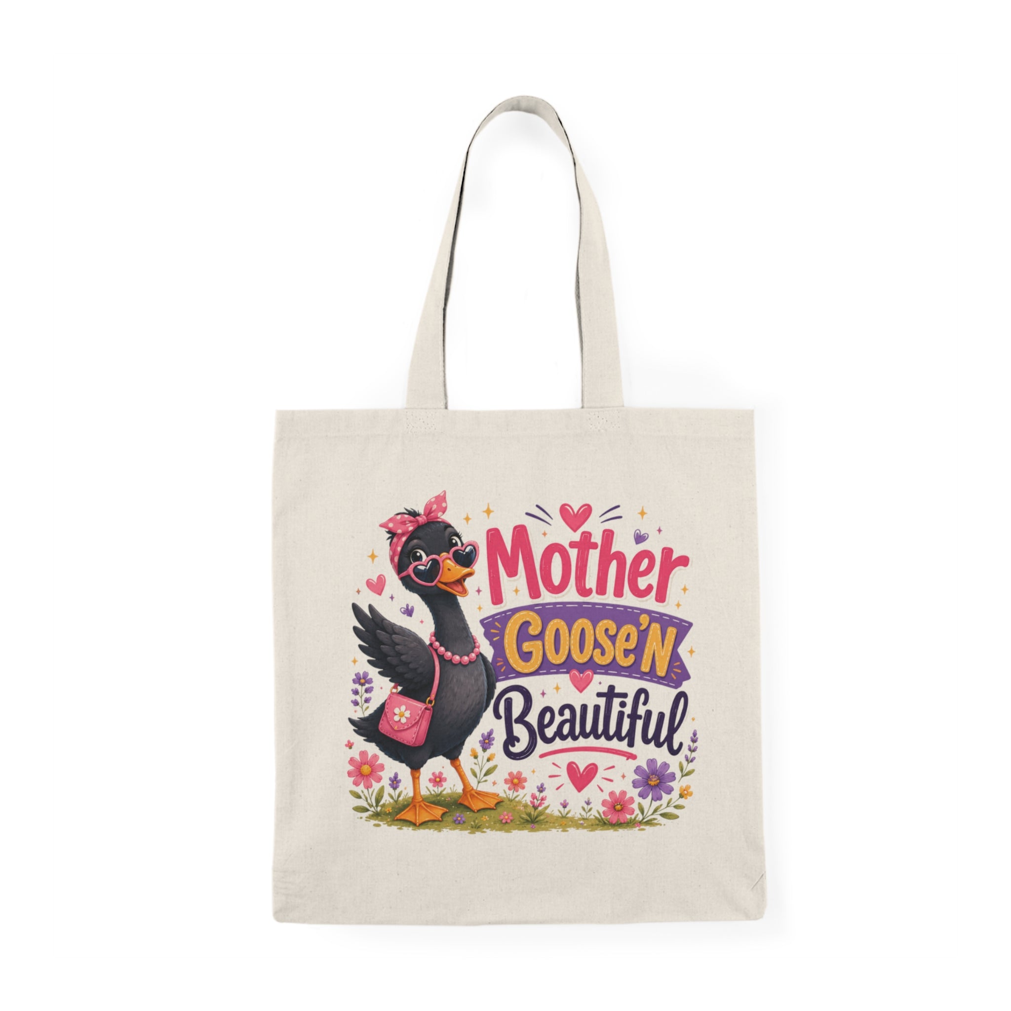 Mother Goose'n Beautiful Tote Bag — Cute Mom Goose Illustration Eco Canvas Shopper