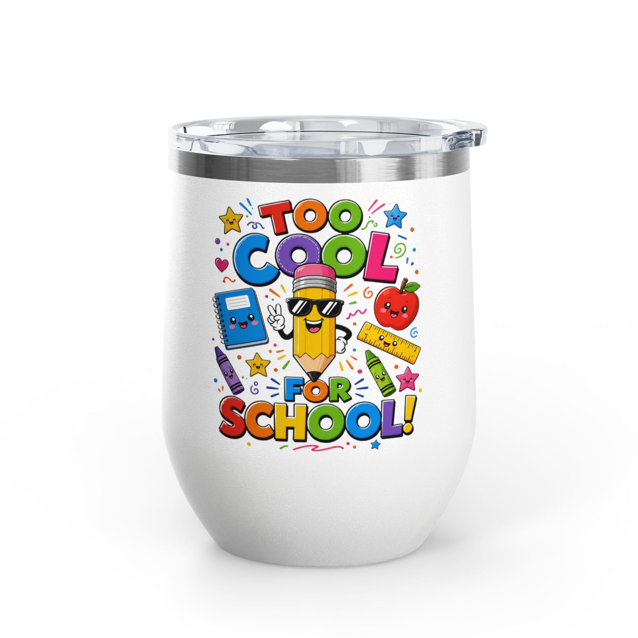 "Too Cool for School" Colorful Back-to-School Tumbler