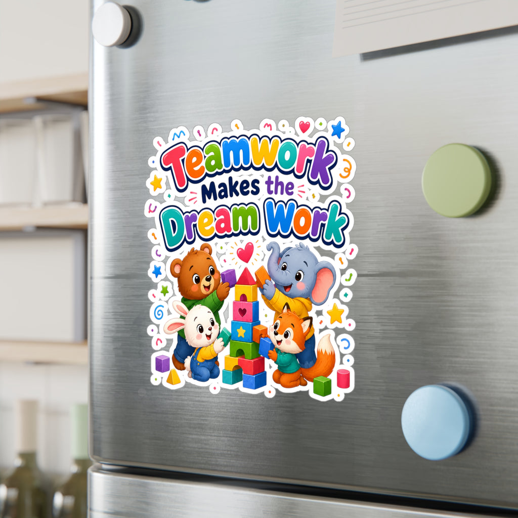 Teamwork Makes the Dream Work Sticker - Cute Kids Animal Vinyl Decal