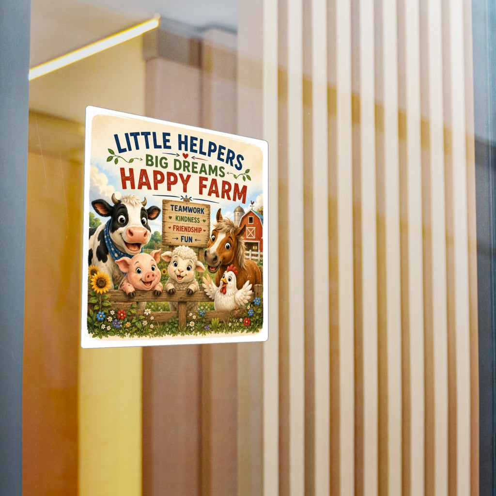 Happy Farm 'Little Helpers, Big Dreams' Vinyl Sticker