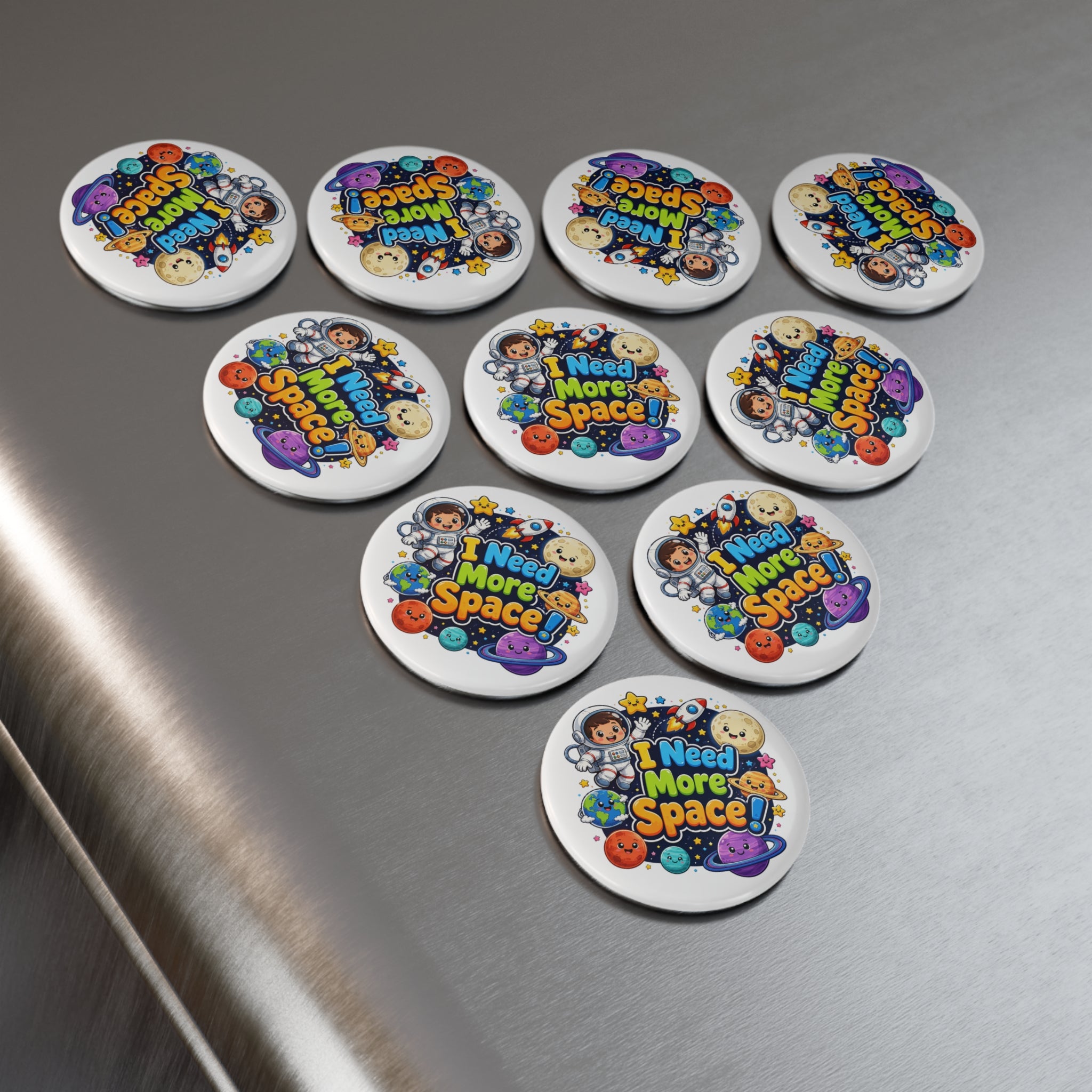 I Need More Space! Round Space Magnet — Cute Astronaut & Planets Refrigerator Button