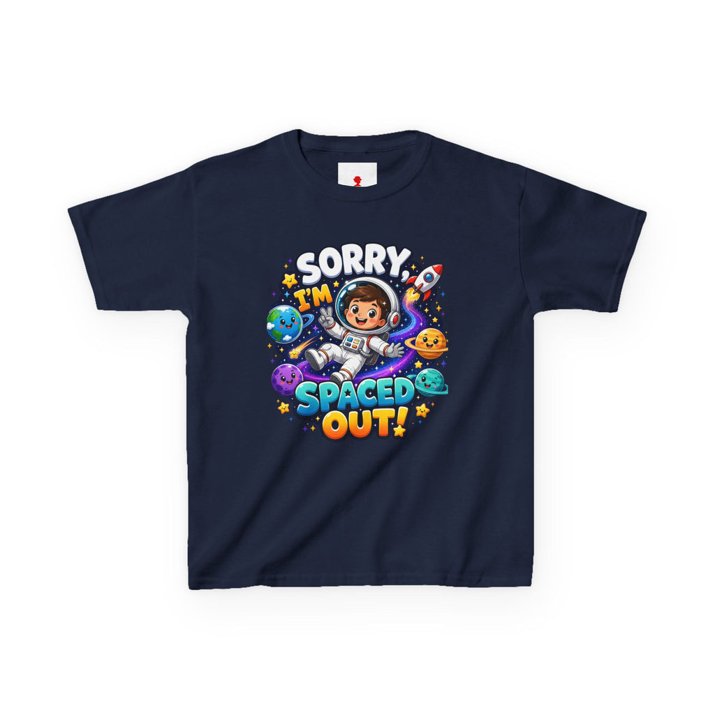 Spaced Out Kids T-Shirt — "Sorry I'm Spaced Out!" Cute Space Astronaut Tee