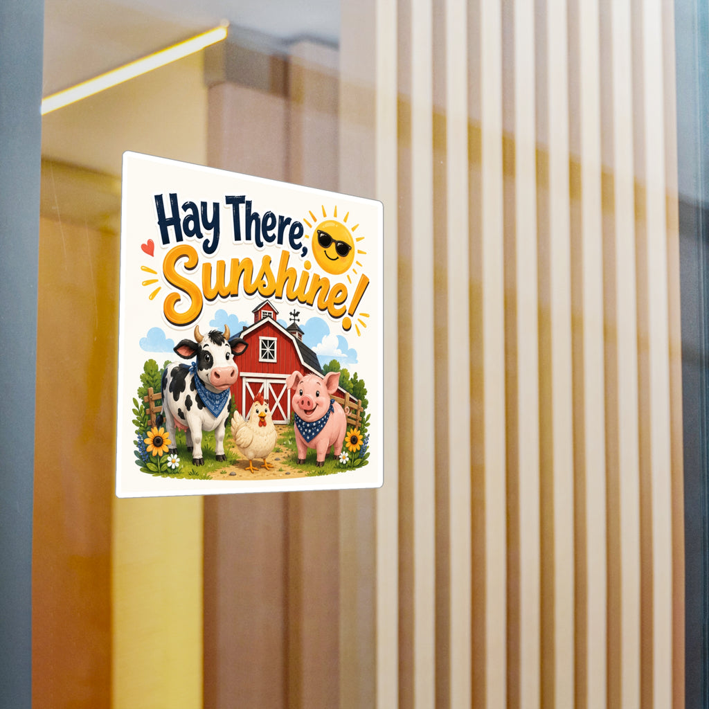 Hay There Sunshine! Farm Animal Vinyl Sticker