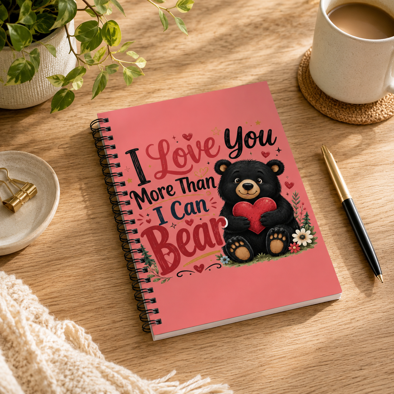 Notebook — "I Love You More Than I Can Bear" Cute Bear Valentine Journal