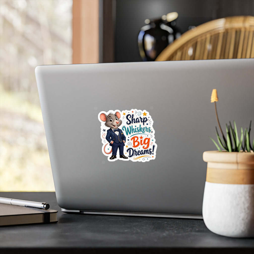 Sharp Whiskers, Big Dreams Sticker — Cute Motivational Mouse Vinyl Decal