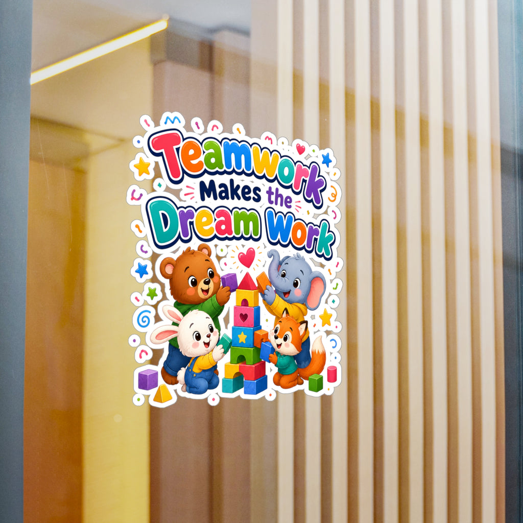 Teamwork Makes the Dream Work Sticker - Cute Kids Animal Vinyl Decal