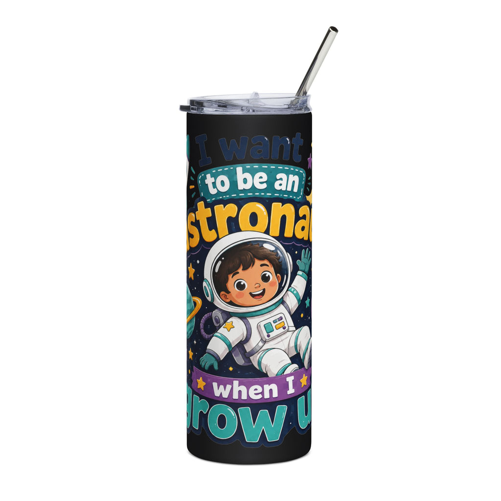 Space Explorer 20oz Stainless Tumbler — "I Want to Be an Astronaut When I Grow Up" Kids Travel Cup