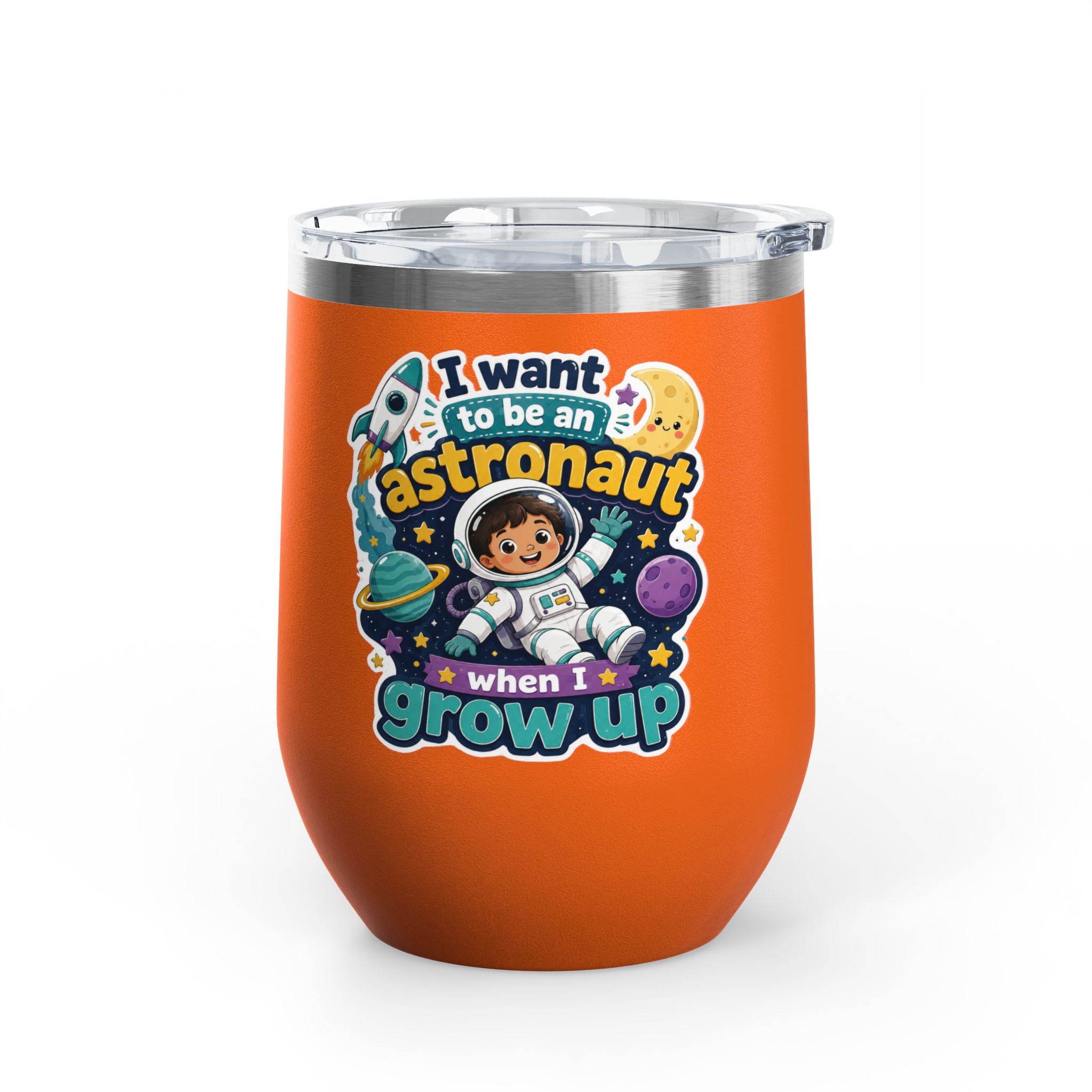 Astronaut Kids Tumbler — "I Want to Be an Astronaut When I Grow Up" 12oz