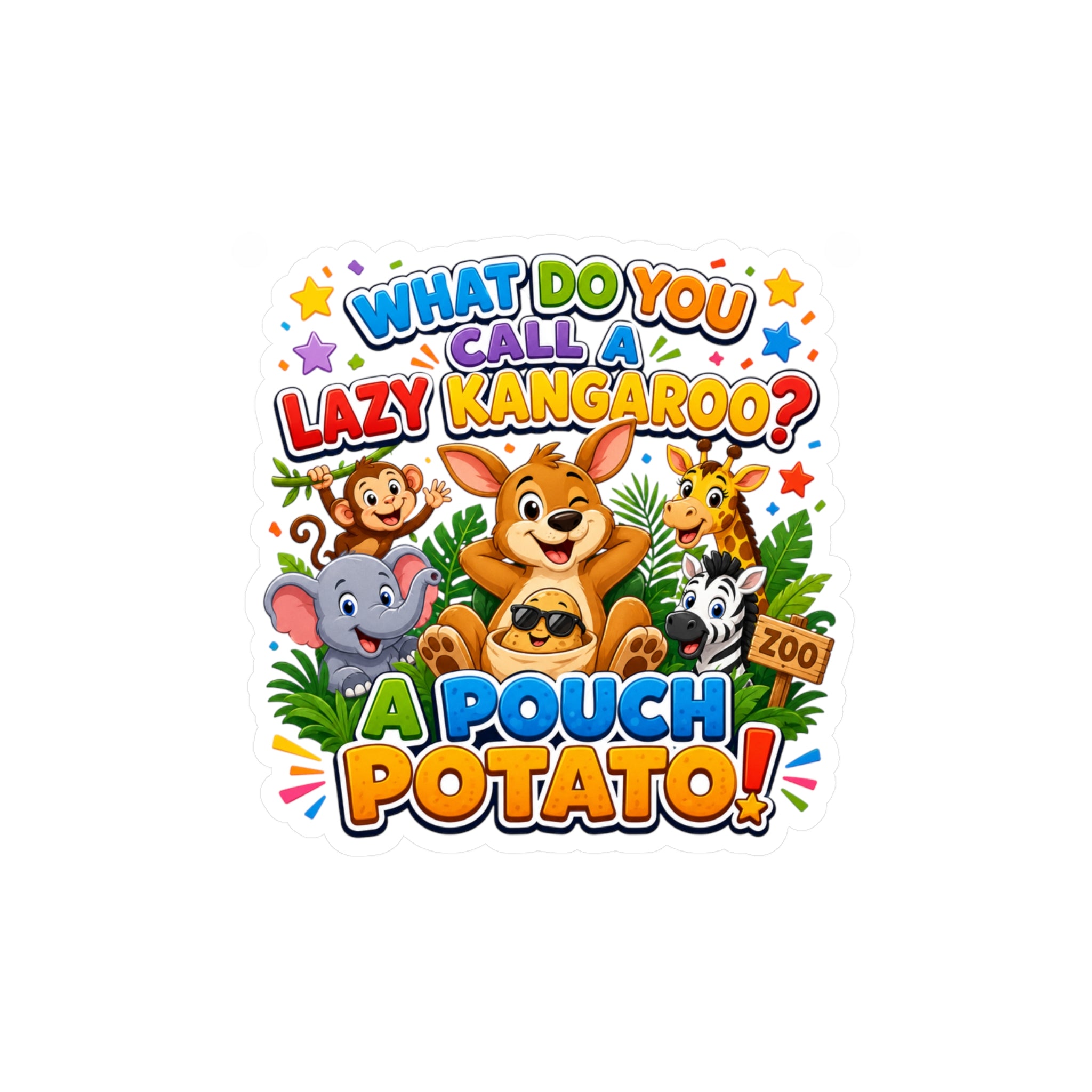 What Do You Call A Lazy Kangaroo? A Pouch Potato Sticker | Kiss-Cut Vinyl Decal