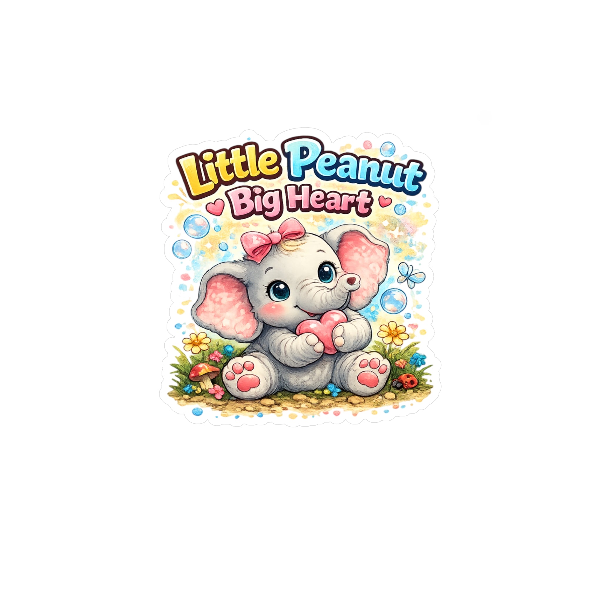 Cute Elephant "Little Peanut Big Heart" Vinyl Sticker — Kiss-Cut Decal