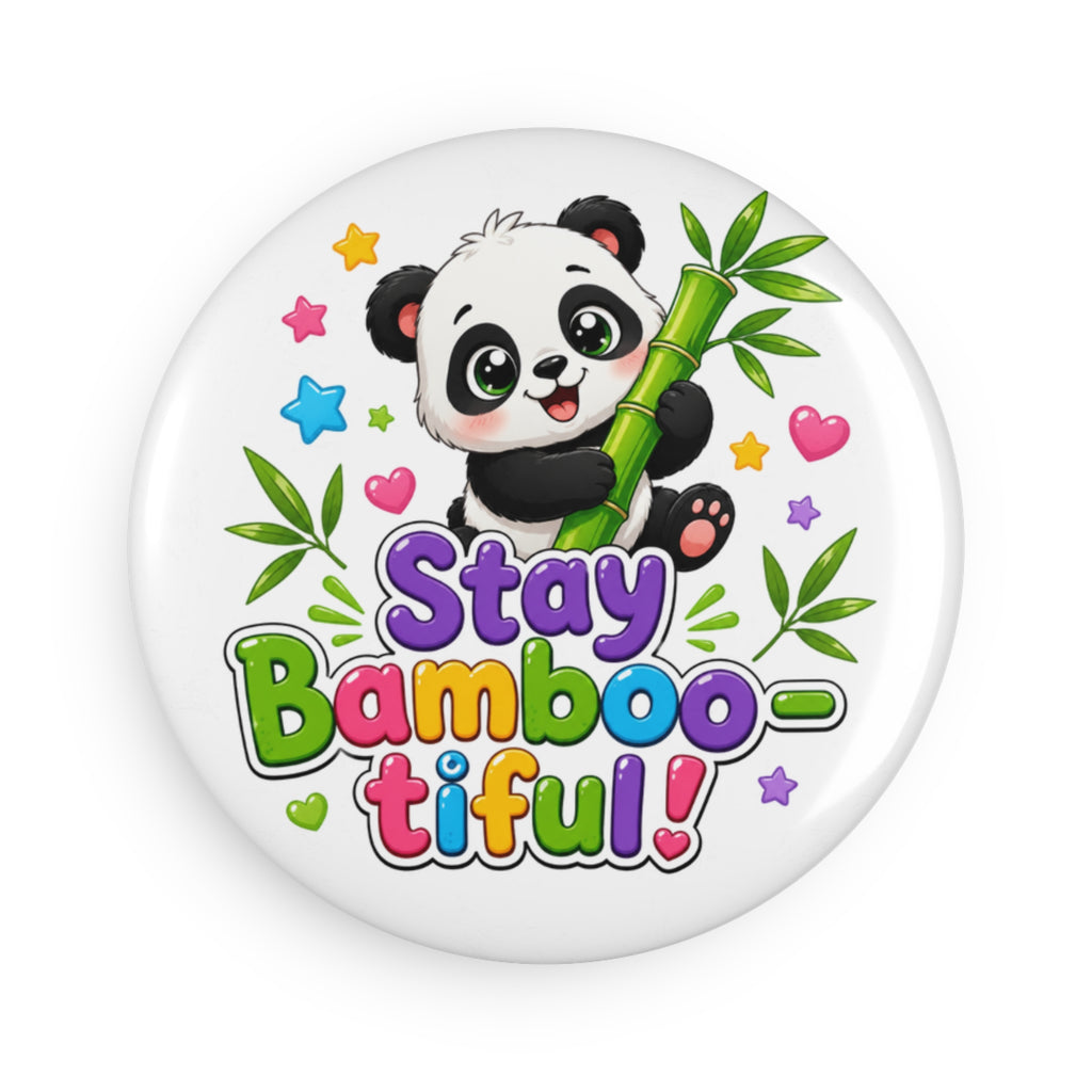 Stay Bambootiful! Cute Panda Round Button Magnet