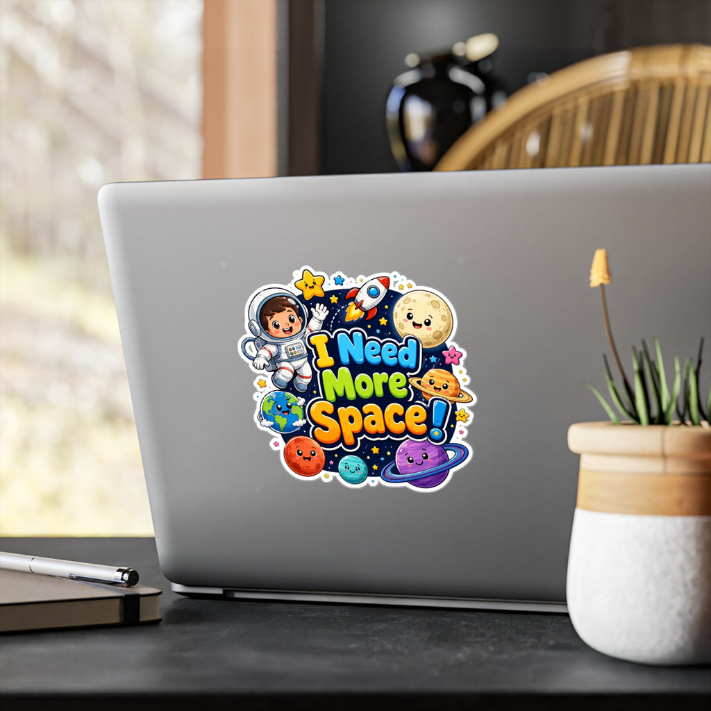 I Need More Space! Cute Space Astronaut Kiss-Cut Vinyl Sticker
