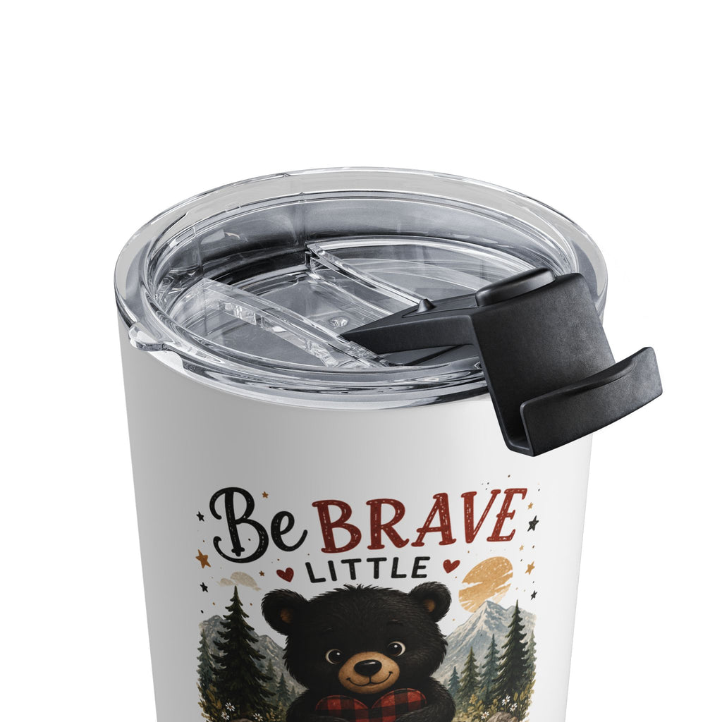 Be Brave Little Bear 10oz Tumbler — Cute Kids Woodland Travel Cup, Baby Shower Gift