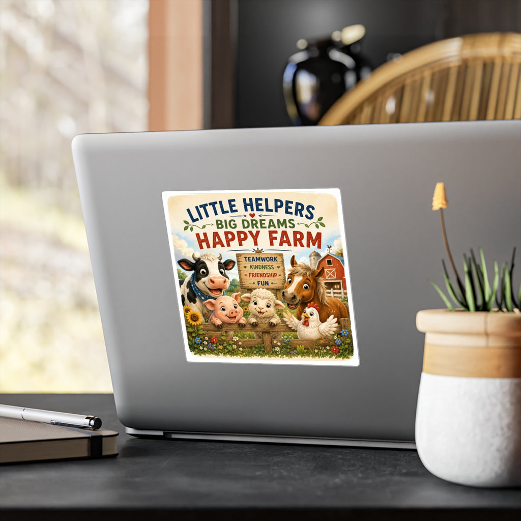Happy Farm 'Little Helpers, Big Dreams' Vinyl Sticker