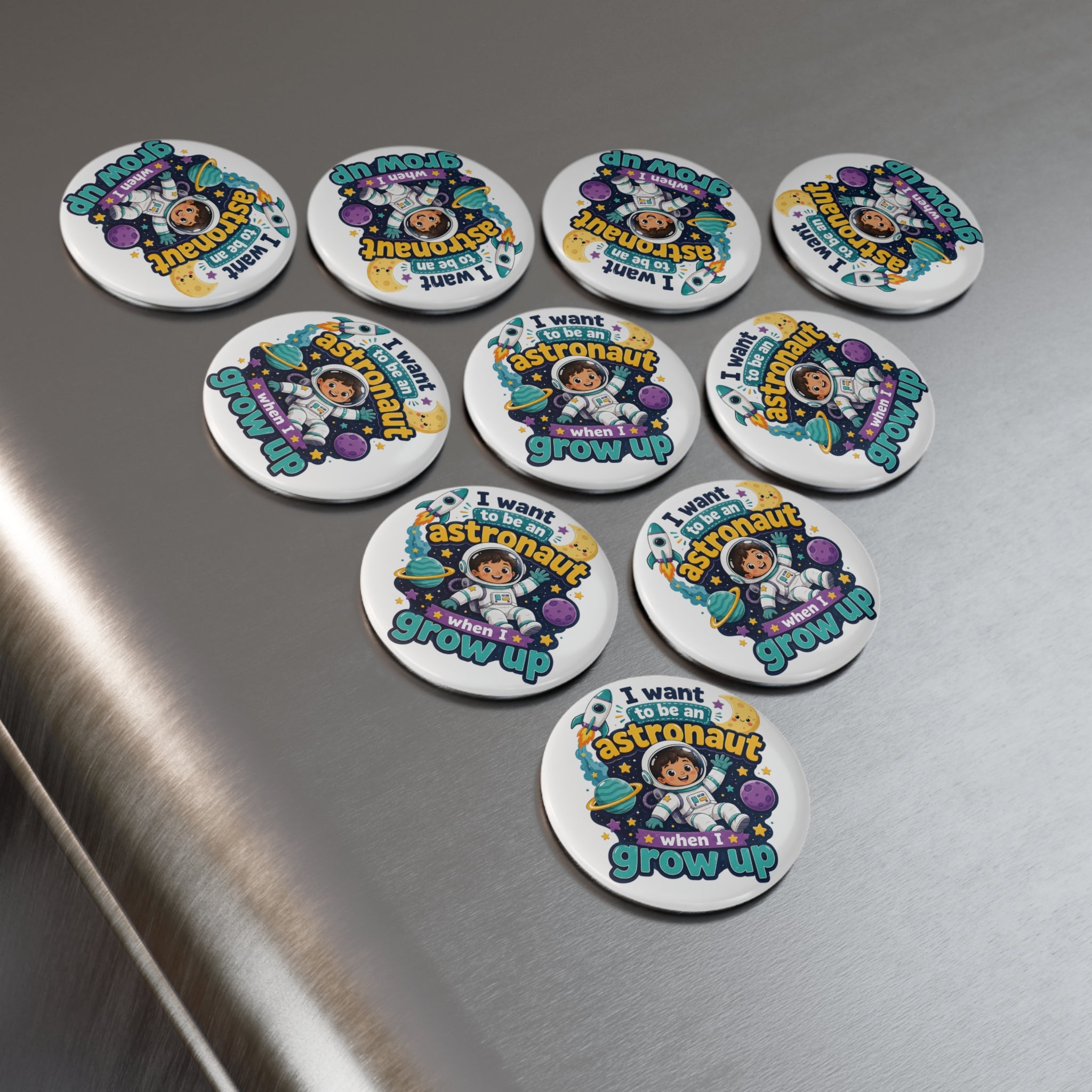 I Want to Be an Astronaut When I Grow Up — Kids Space Magnet Button