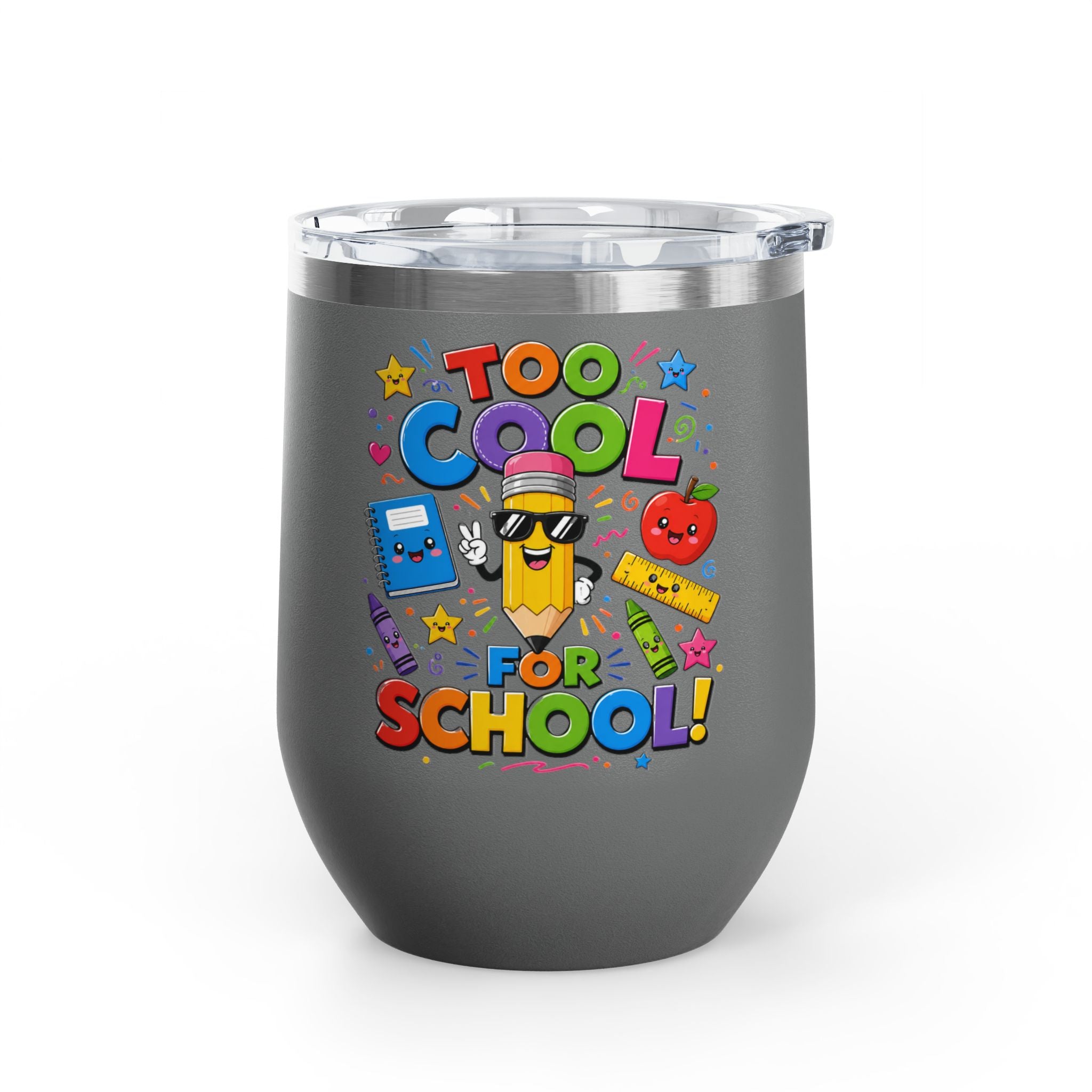 "Too Cool for School" Colorful Back-to-School Tumbler