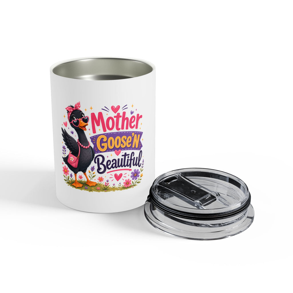 Mother Goose'n Beautiful 10oz Insulated Tumbler