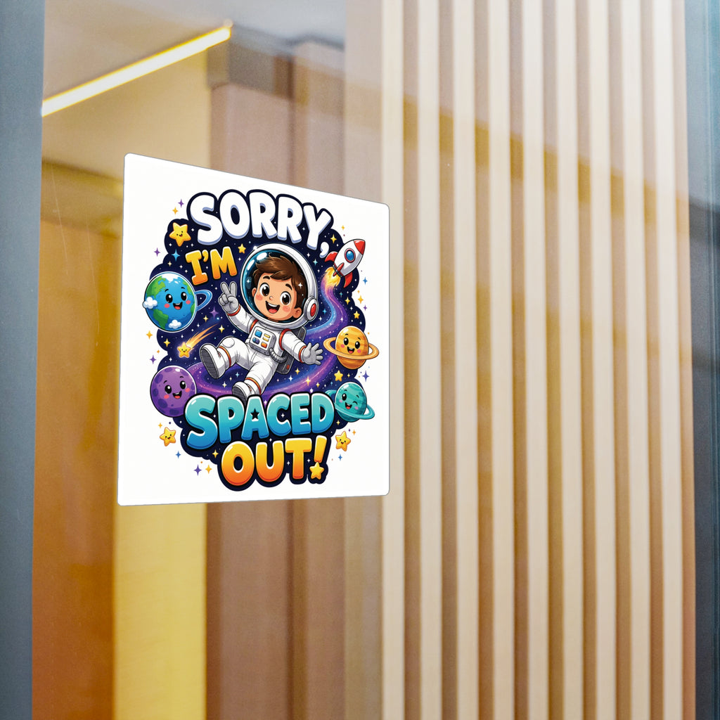 Sorry I’m Spaced Out! Astronaut Kids Vinyl Sticker
