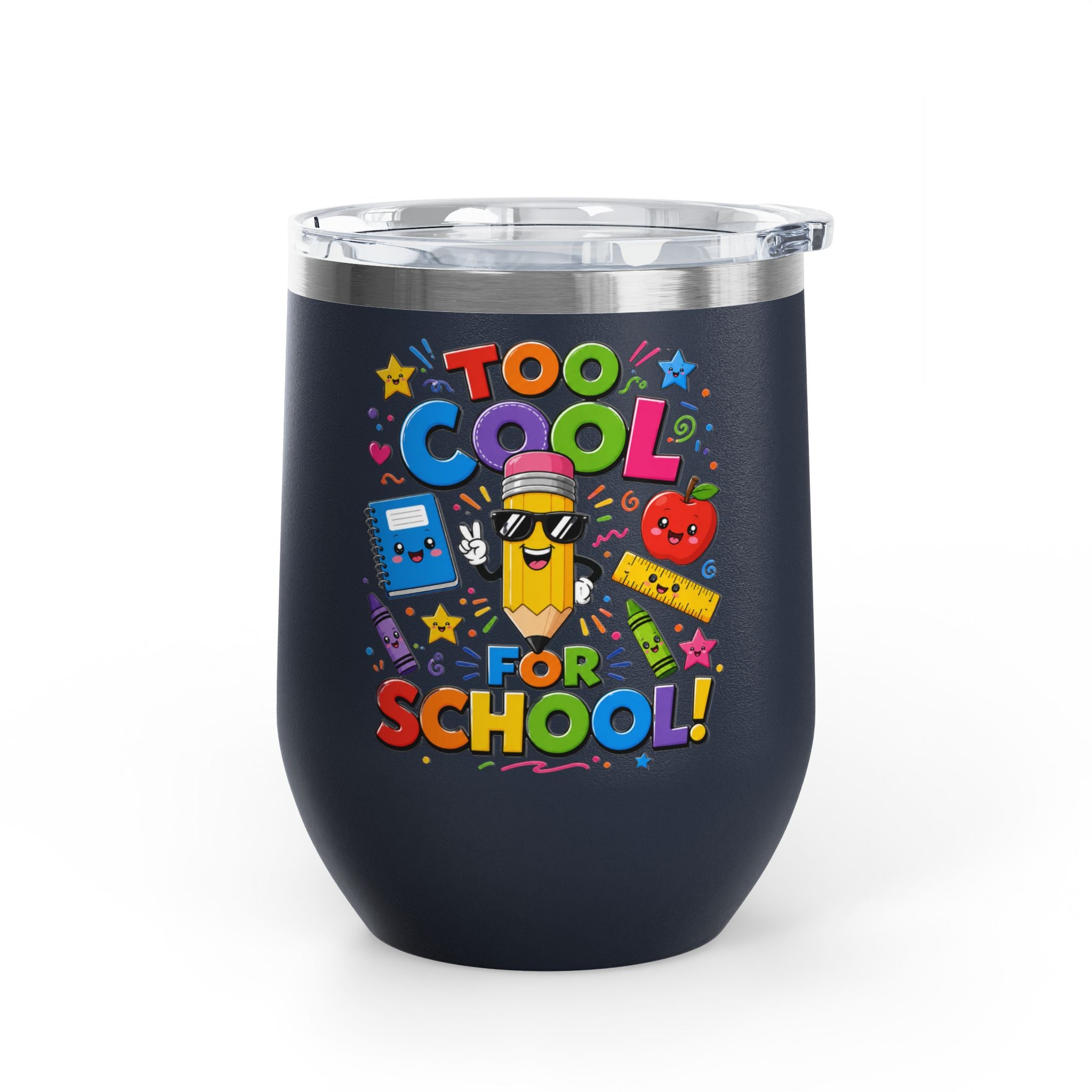 "Too Cool for School" Colorful Back-to-School Tumbler