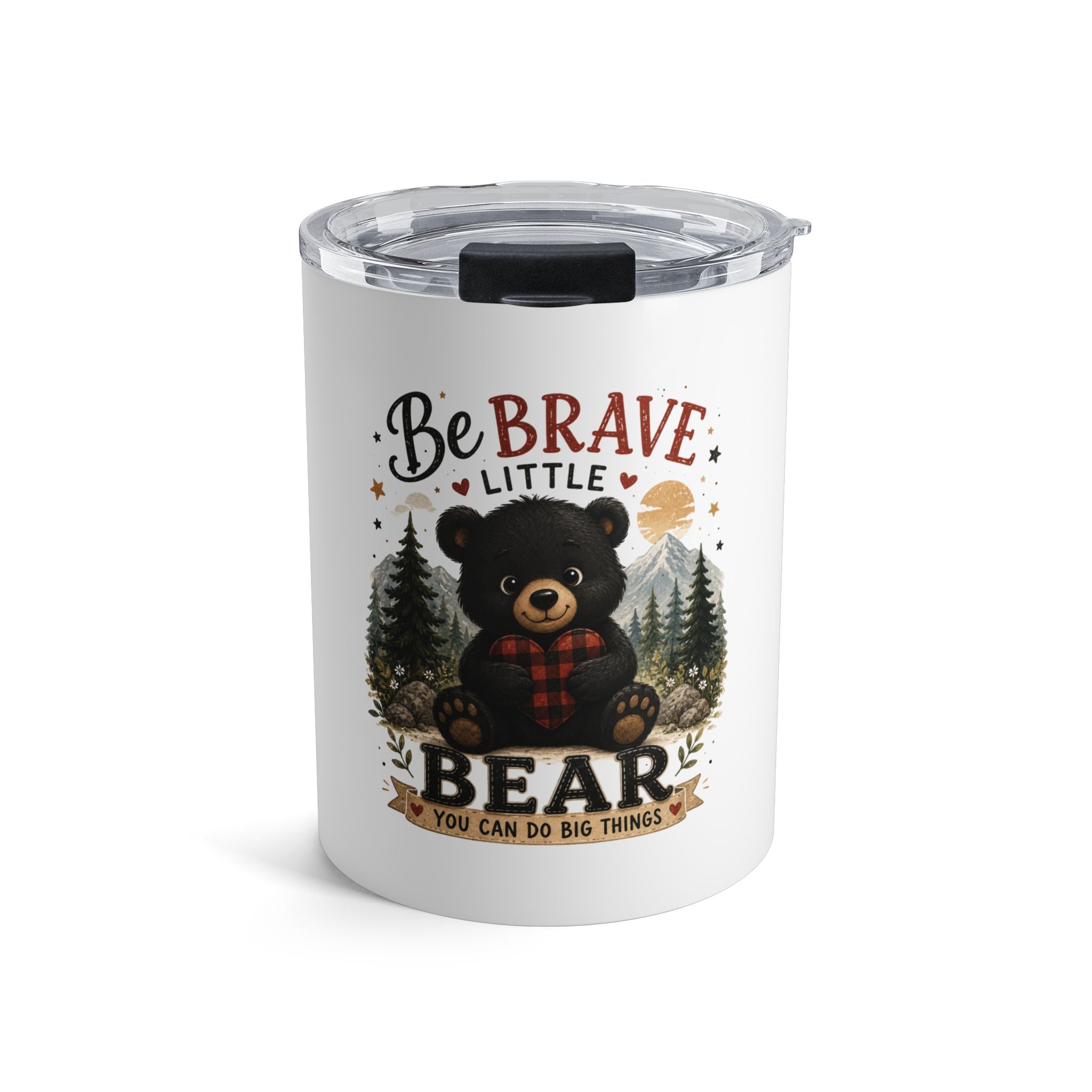 Be Brave Little Bear 10oz Tumbler — Cute Kids Woodland Travel Cup, Baby Shower Gift