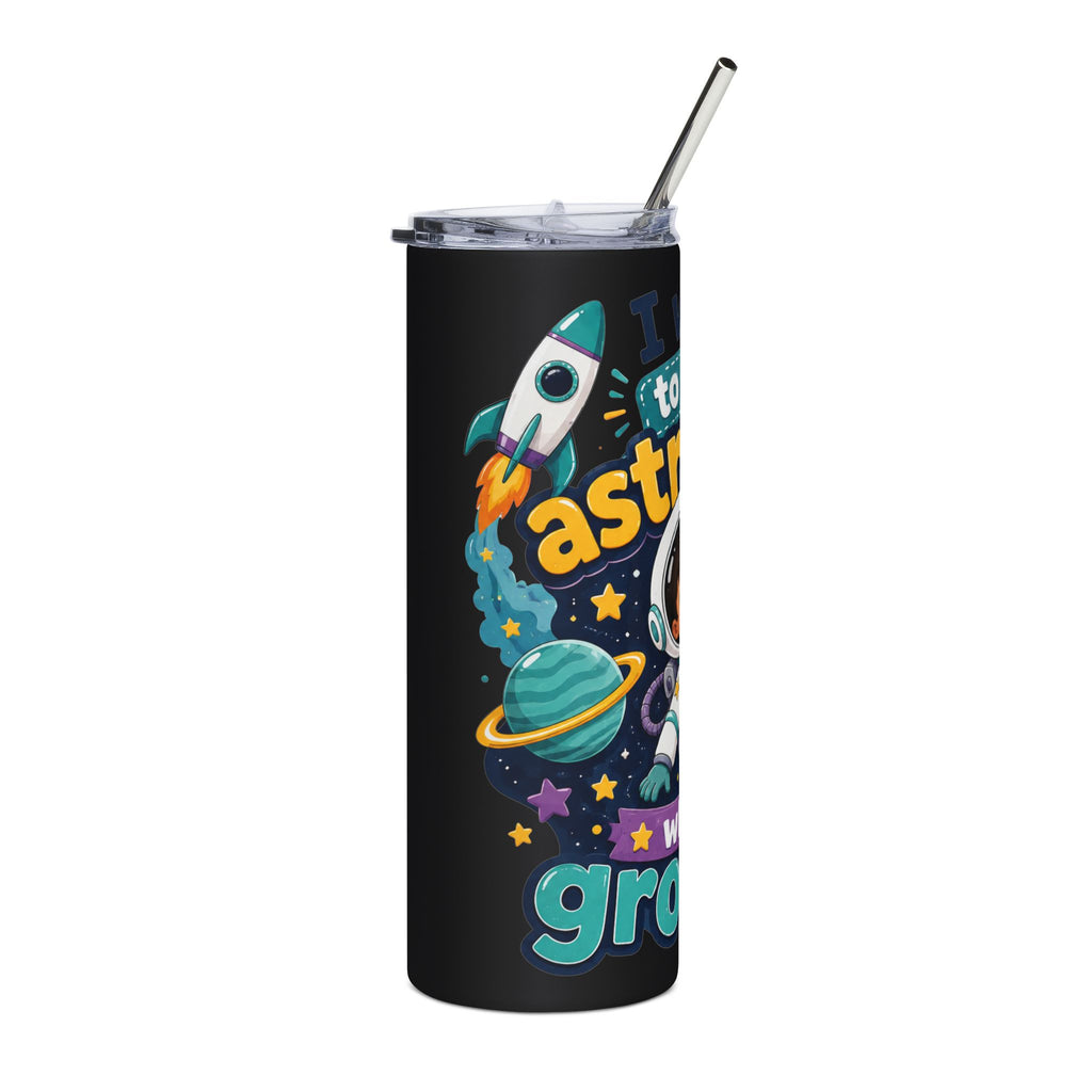 Space Explorer 20oz Stainless Tumbler — "I Want to Be an Astronaut When I Grow Up" Kids Travel Cup