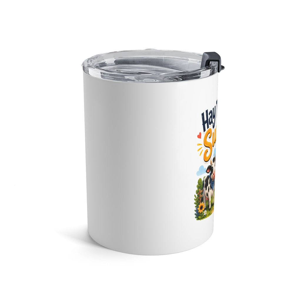10oz Tumbler — "Hay There, Sunshine!" Cute Farm Animal Travel Mug