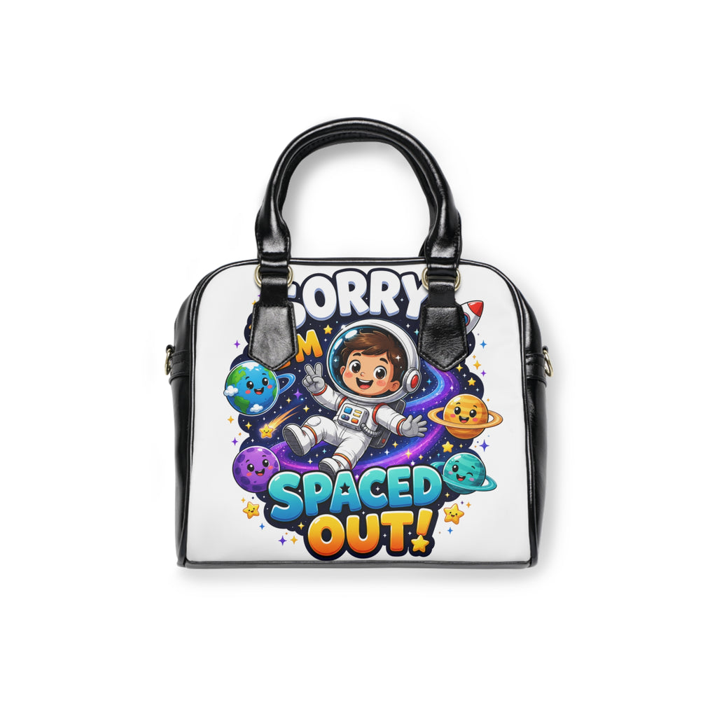 Shoulder Handbag — Cute 'Sorry I’m Spaced Out!' Space Astronaut Cartoon Purse