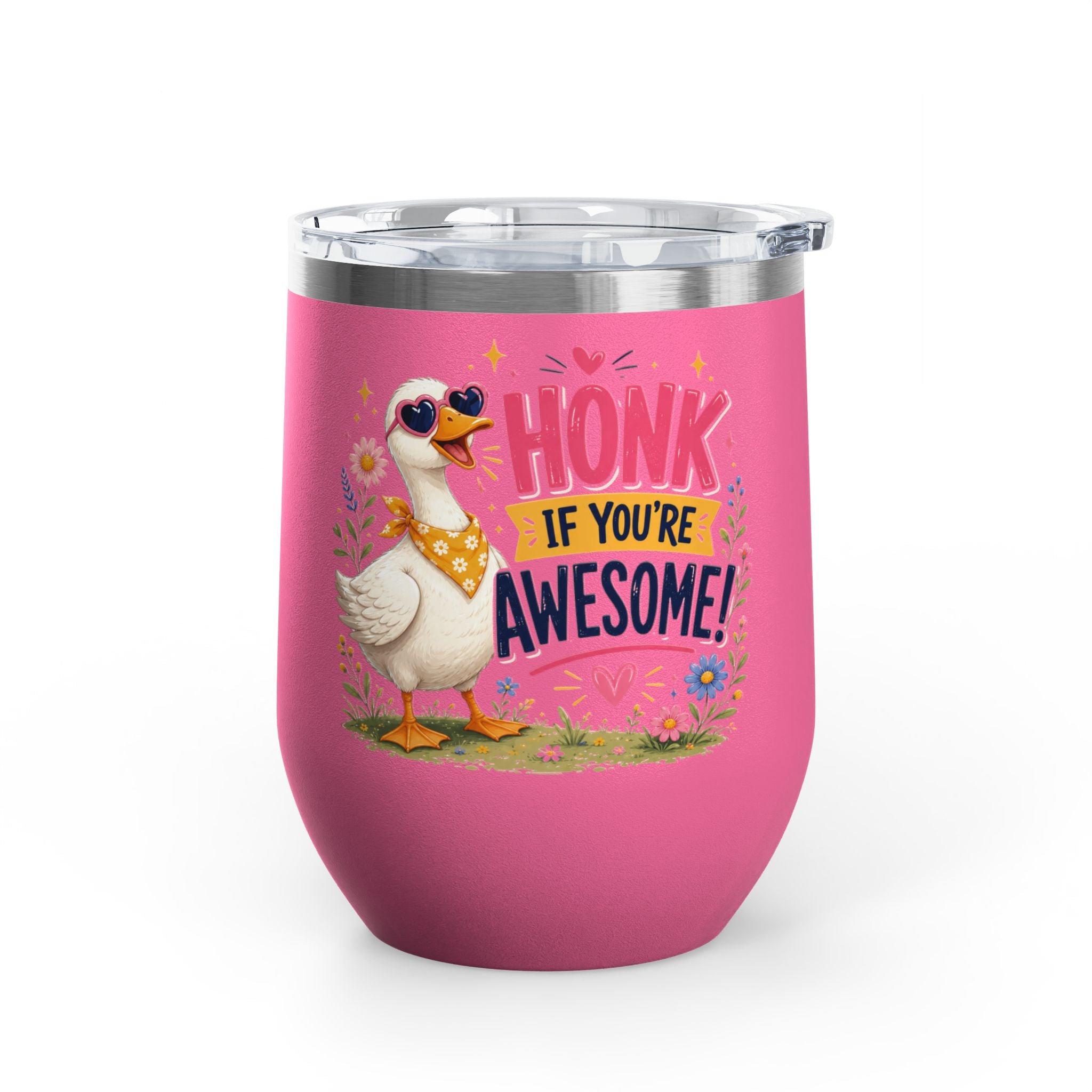 "Honk If You’re Awesome" Goose 12oz Insulated Cup