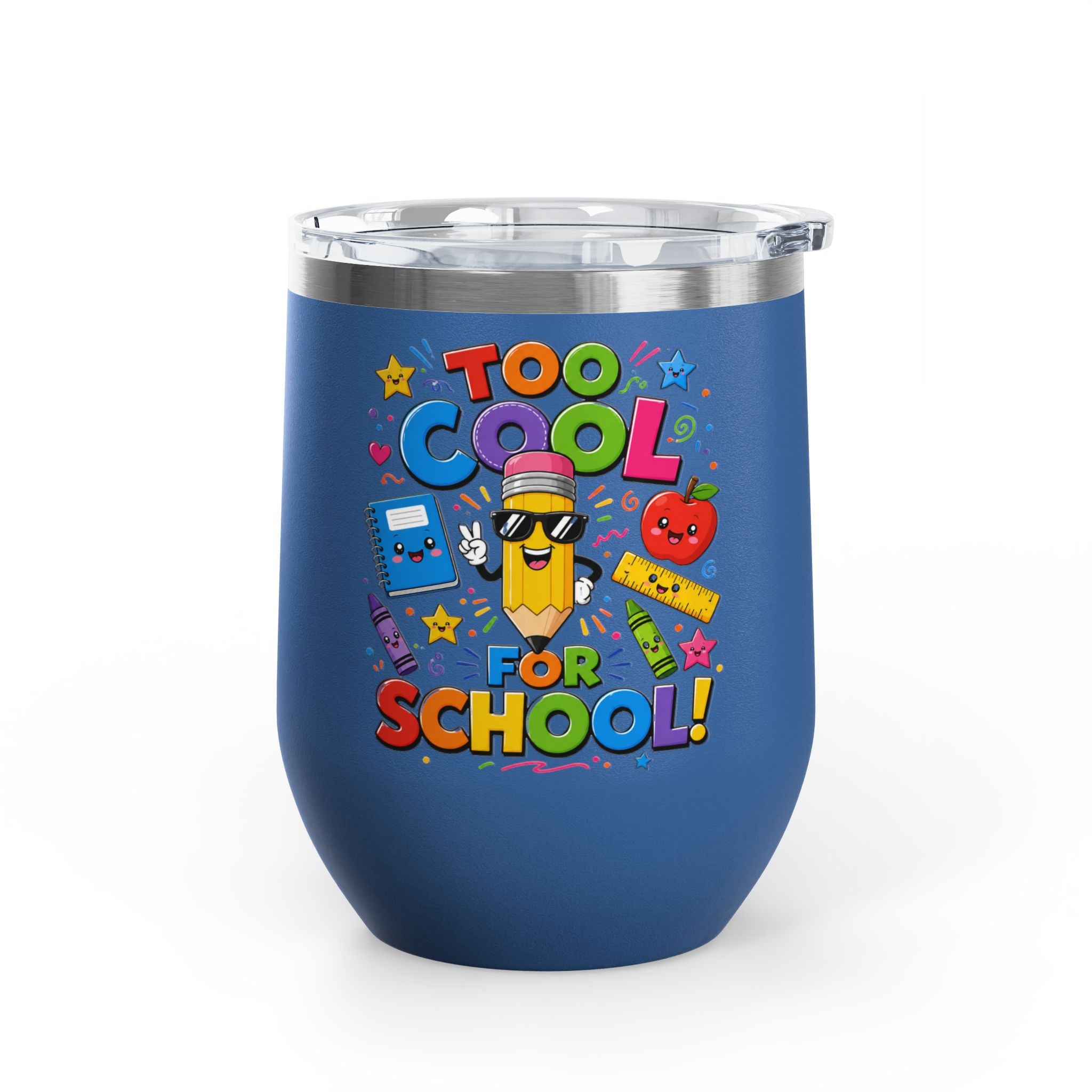 "Too Cool for School" Colorful Back-to-School Tumbler
