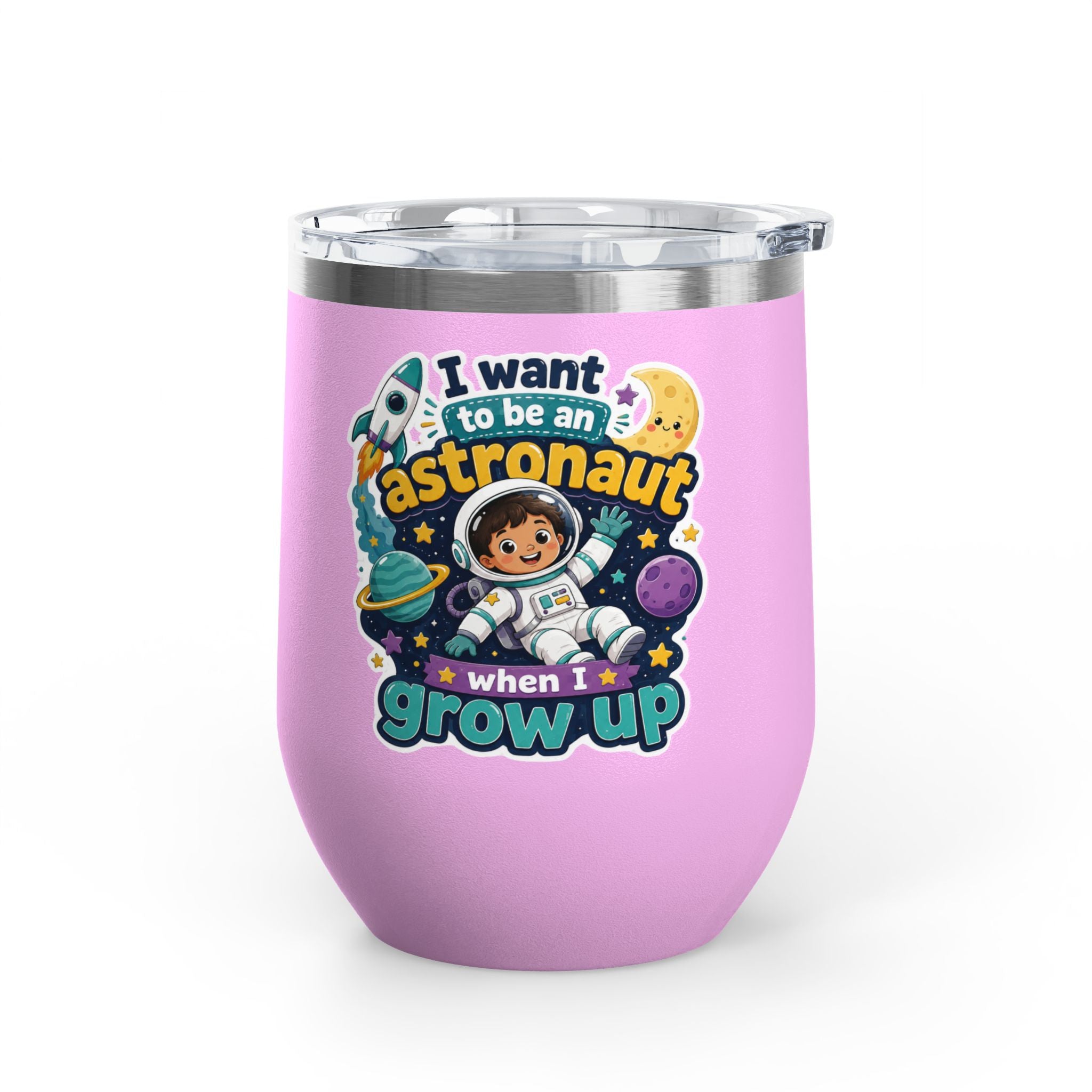 Astronaut Kids Tumbler — "I Want to Be an Astronaut When I Grow Up" 12oz