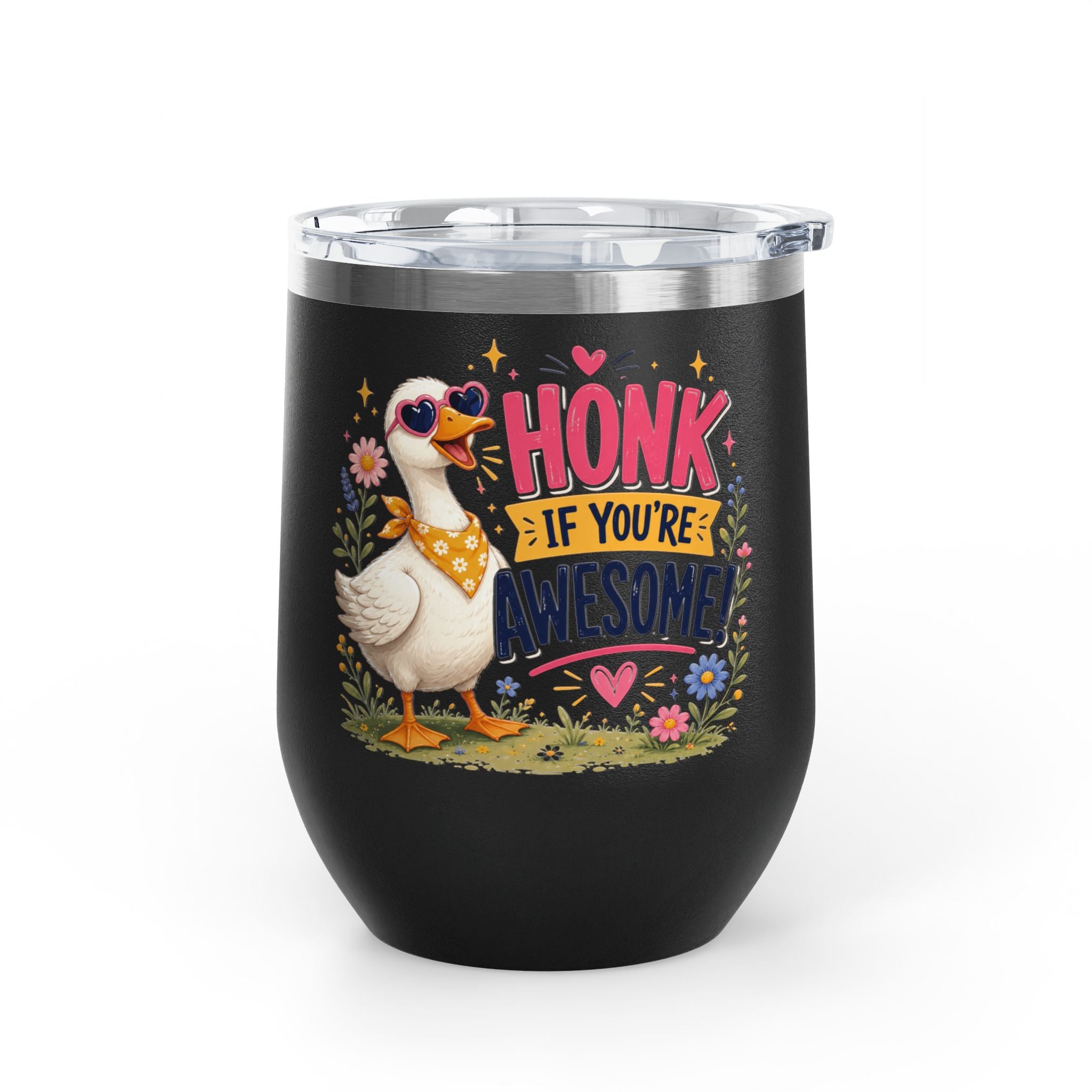 "Honk If You’re Awesome" Goose 12oz Insulated Cup