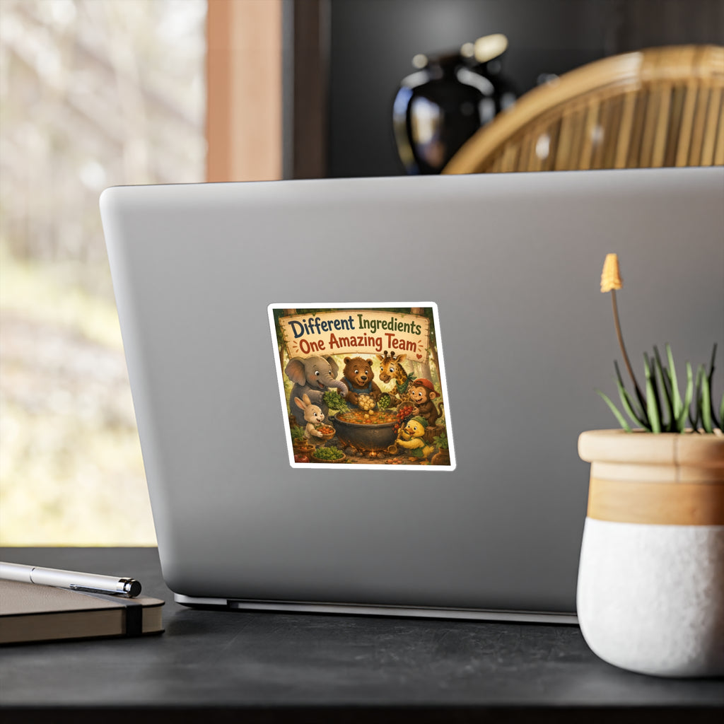 Kiss-Cut Vinyl Sticker — "Different Ingredients One Amazing Team" Cute Woodland Animals Teamwork Decal