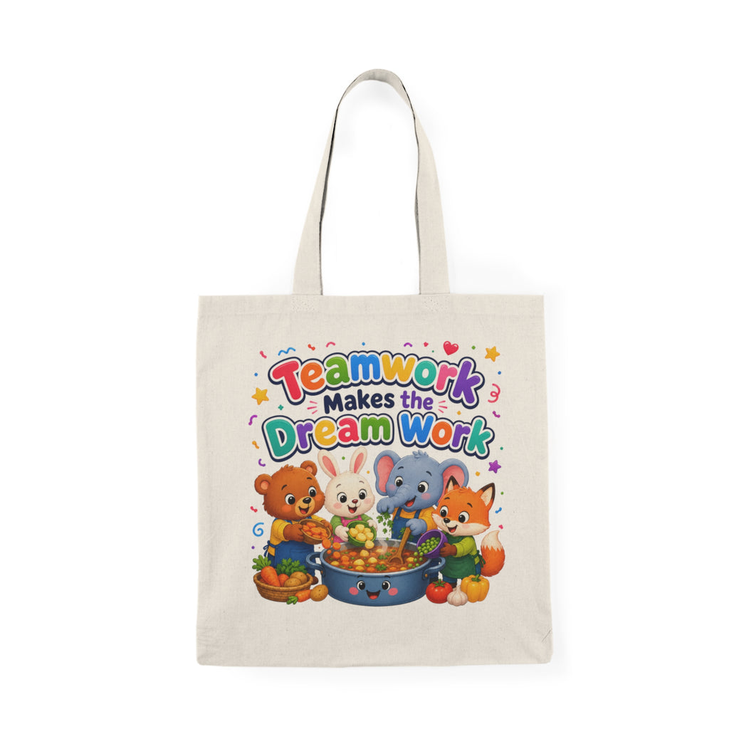 Teamwork Makes the Dream Work Tote Bag — Cute Kids Classroom Canvas Grocery Tote