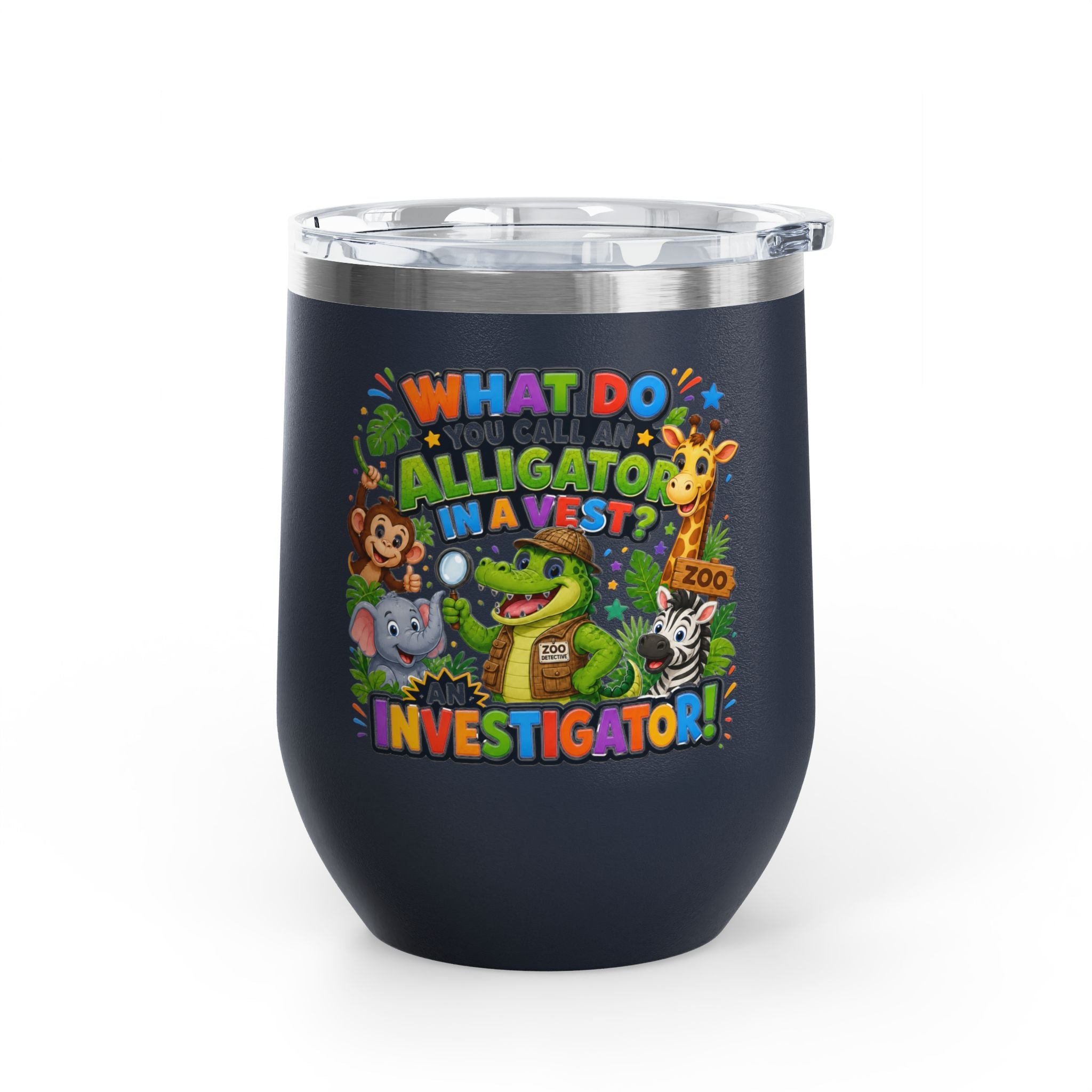 "What Do You Call an Alligator in a Vest? An Investigator!" Cute Zoo Joke Stainless Steel 12oz