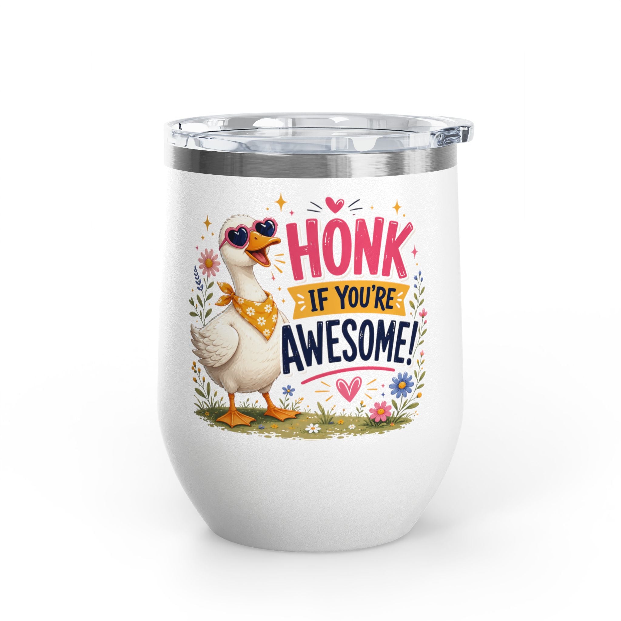 "Honk If You’re Awesome" Goose 12oz Insulated Cup