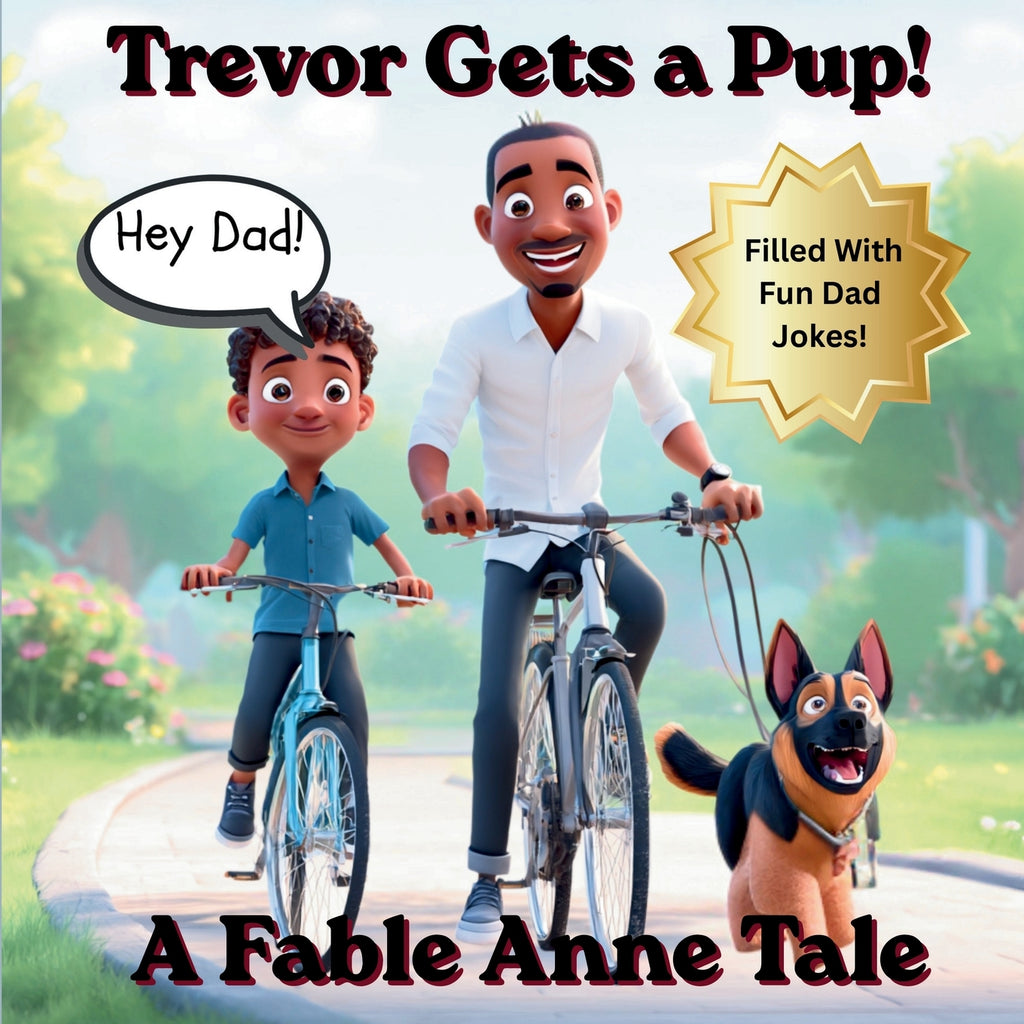 Hey Dad! Trevor Get's a Pup!