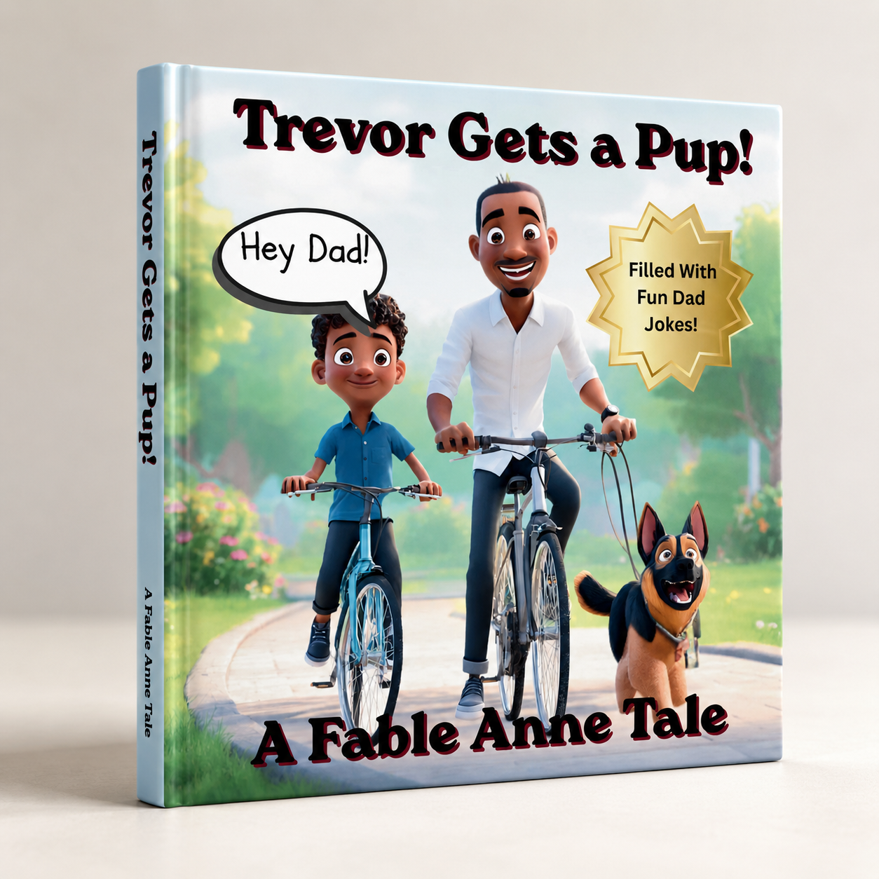 Hey Dad! Trevor Get's a Pup!
