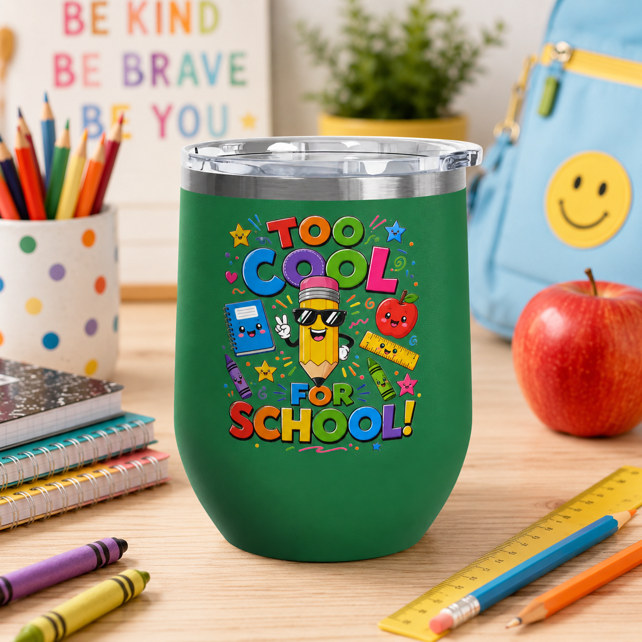 "Too Cool for School" Colorful Back-to-School Tumbler